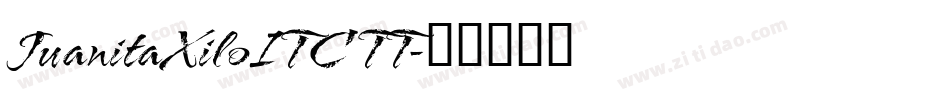 JuanitaXiloITC TT字体转换